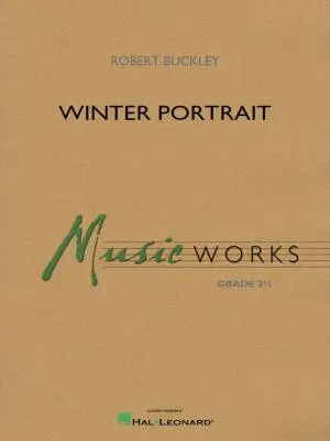 Hal Leonard - Winter Portrait - Buckley - Concert Band - Gr. 2.5