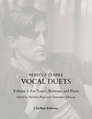 ClarNan Editions - Vocal Duets, Volume 2 - Clarke - Tenor/Baritone Voice/Piano - Book