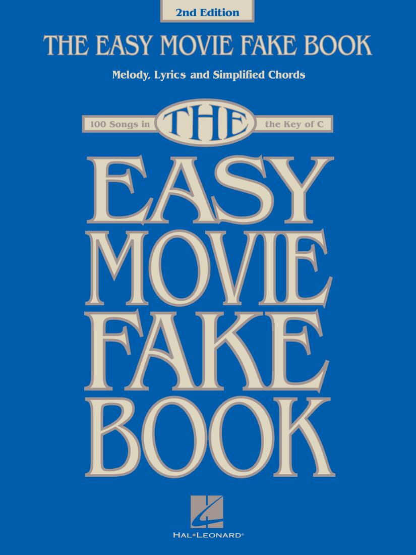 The Easy Movie Fake Book, 2nd Edition - C Instruments - Fakebook