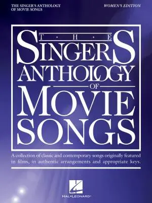 Hal Leonard - The Singers Anthology of Movie Songs - Womens Edition - Book