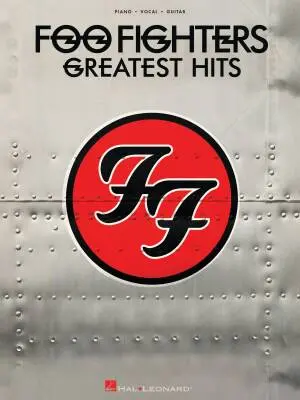 Hal Leonard - Foo Fighters: Greatest Hits - Piano/Vocal/Guitar - Book