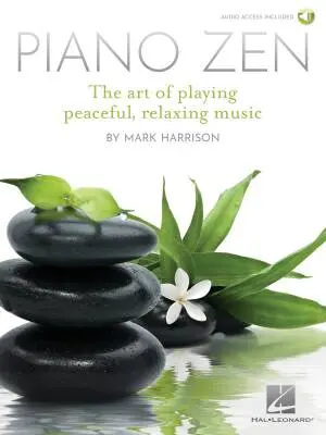 Hal Leonard - Piano Zen - Harrison - Piano - Book/Audio Online