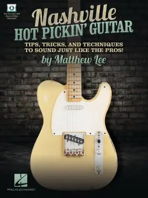 Hal Leonard - Nashville Hot Pickin Guitar - Lee - Book/Video Online