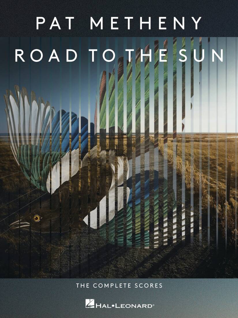 Road to the Sun: The Complete Scores Transcribed - Metheny - Book