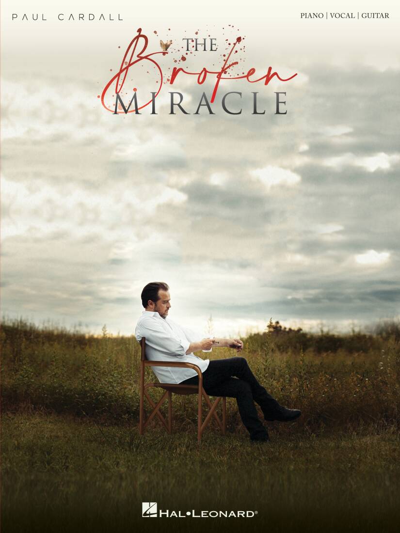The Broken Miracle - Cardall - Piano/Vocal/Guitar - Book