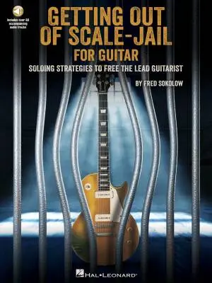 Hal Leonard - Getting out of Scale-Jail - Sokolow - Guitar - Book/Audio Online