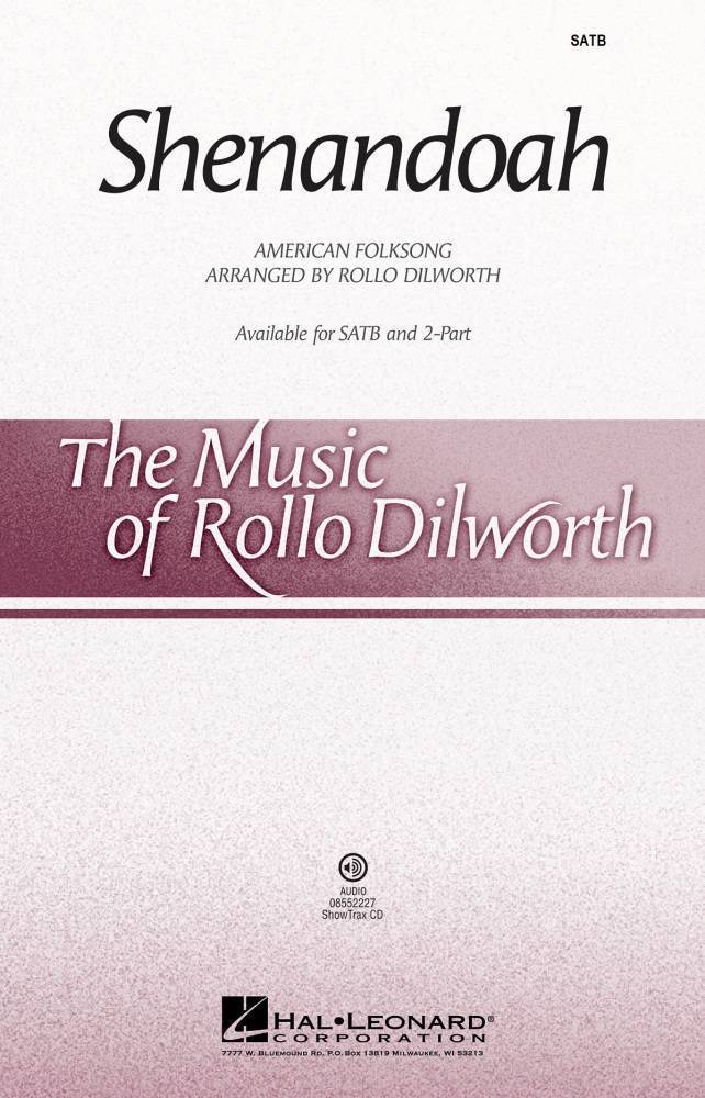 Shenandoah - American Folksong/Dilworth - SATB