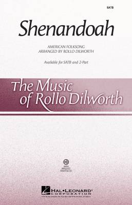 Hal Leonard - Shenandoah - American Folksong/Dilworth - SATB