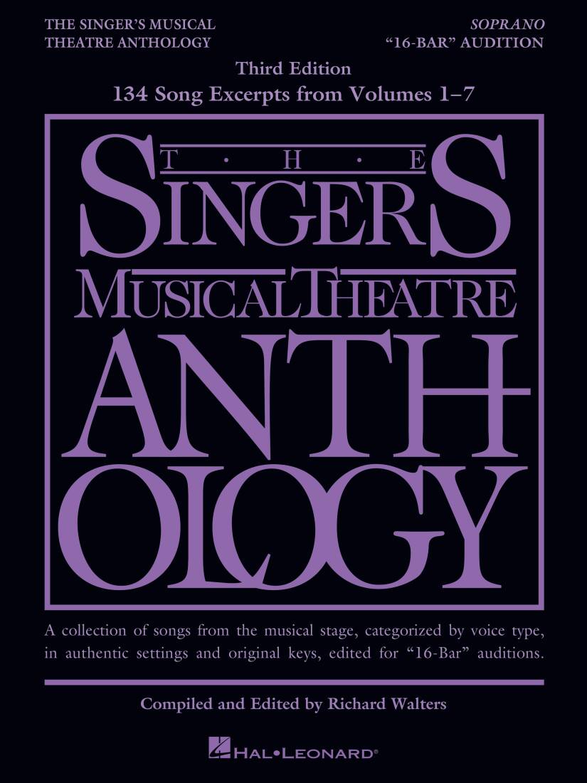 The Singer\'s Musical Theatre Anthology: 16-Bar Audition, 3rd Edition