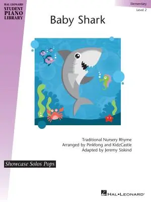 Hal Leonard - Baby Shark - Pinkfong/KidzCastle/Siskind - Piano - Sheet