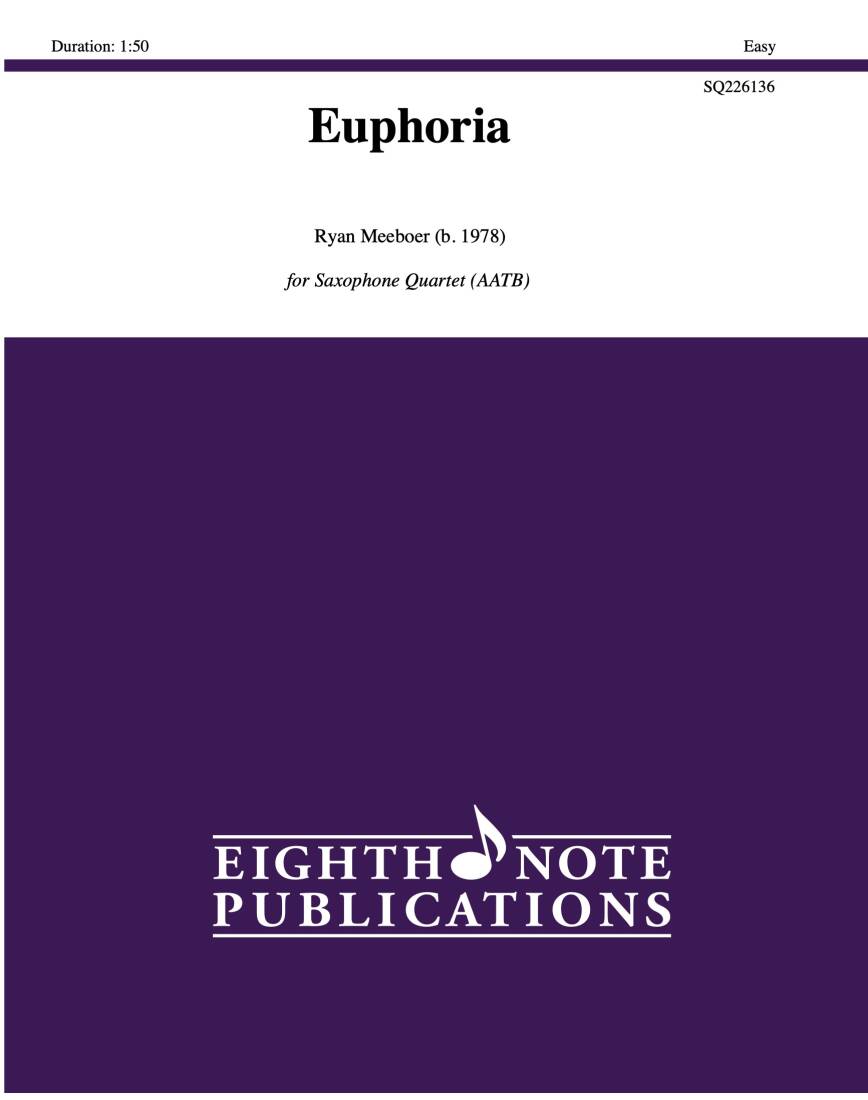 Euphoria - Meeboer - Saxophone Quartet (AATB)