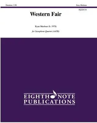 Eighth Note Publications - Western Fair - Meeboer - Saxophone Quartet (AATB)