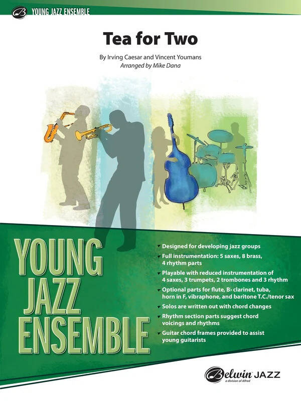 Tea for Two - Caesar/Youmans/Dana - Jazz Ensemble - Gr. 2.5