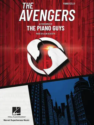 Hal Leonard - The Avengers as Performed by The Piano Guys - Silvestri - Cello/Piano - Book