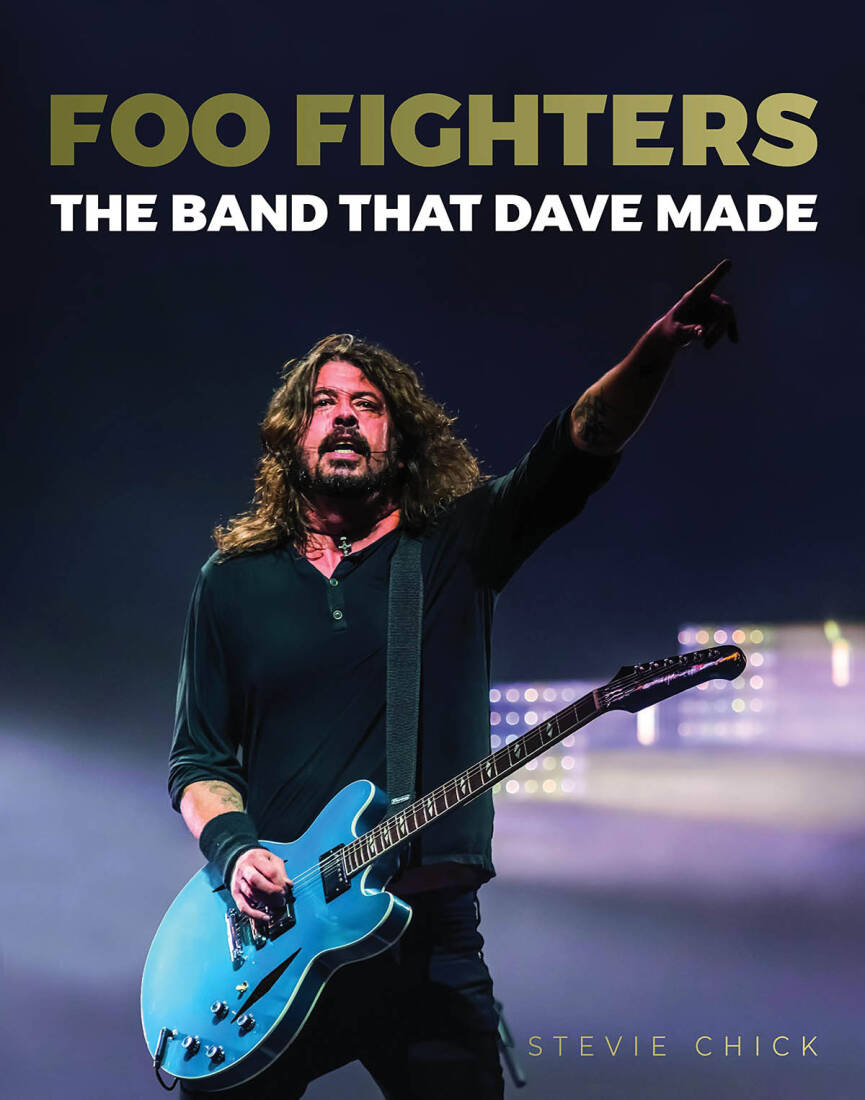 Foo Fighters: The Band That Dave Made - Grohl - Book - Hardcover