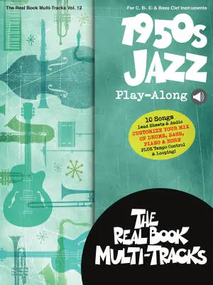 Hal Leonard - 1950s Jazz Play-Along: Real Book Multi-Tracks Volume 12 - All Instruments - Book/Audio Online