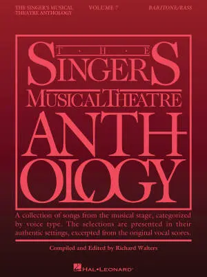 Hal Leonard - Singers Musical Theatre Anthology, Volume 7 - Baritone/Bass - Book