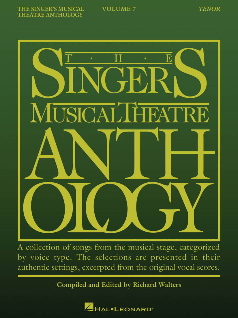 The Singer\'s Musical Theatre Anthology, Volume 7 - Tenor - Book
