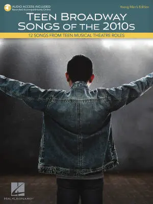 Hal Leonard - Teen Broadway Songs Of The 2010s - Young Mens Edition - Book/Audio Online