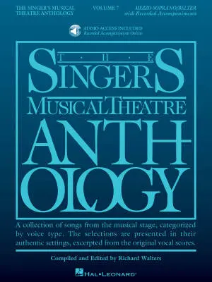 Hal Leonard - Singers Musical Theatre Anthology, Volume 7 - Mezzo-Soprano/Belter - Book/Audio Online