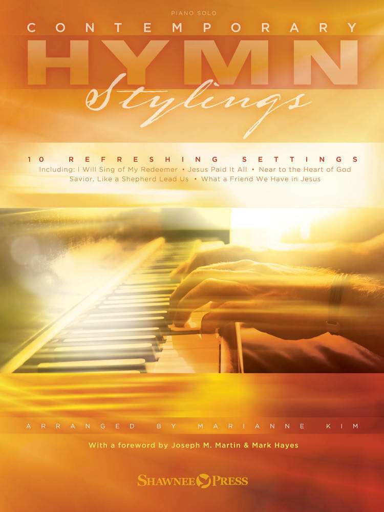 Contemporary Hymn Stylings - Kim - Solo Piano - Book