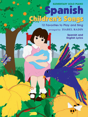 Spanish Children\'s Songs - Radin - Elementary Piano - Book