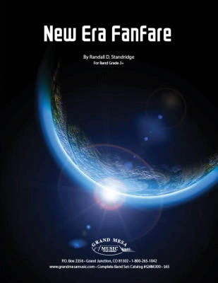 Grand Mesa Music Publishing - New Era Fanfare - Standridge - Concert Band - Gr. 2