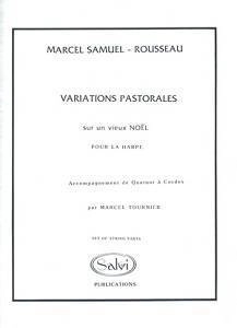 Variations Pastorales sur un vieux noel (noel nouvelet) - Samuel-Rousseau/Tournier - String Quartet Accompaniment