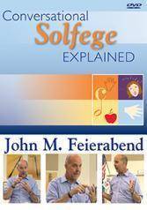 Conversational Solfege Explained - Feierabend - 2 DVDs