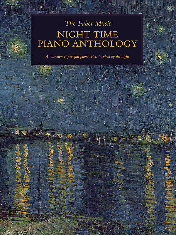 The Faber Music Night Time Piano Anthology - Piano - Book
