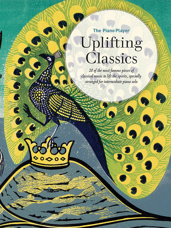 The Piano Player Series: Uplifting Classics - Piano - Book