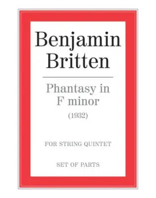 Faber Music - Phantasy in F Minor - Britten - String Quintet