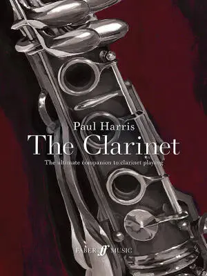 Faber Music - The Clarinet - Harris - Book