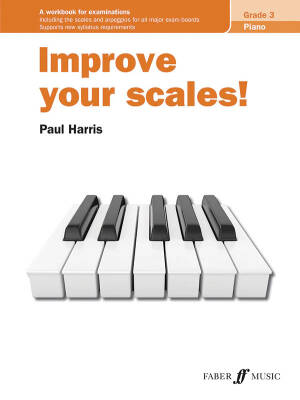 Improve Your Scales! Piano Grade 3 - Harris - Book