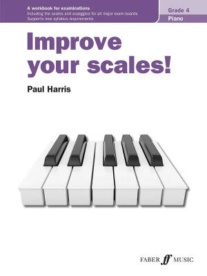 Improve Your Scales! Piano Grade 4 - Harris - Book
