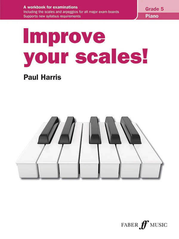 Improve Your Scales! Piano Grade 5 - Harris - Book