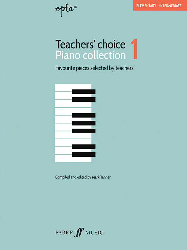 Teachers\' Choice, Piano Collection 1 - Tanner - Piano - Book