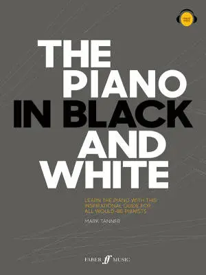 Faber Music - The Piano in Black and White - Tanner - Book/Audio Online