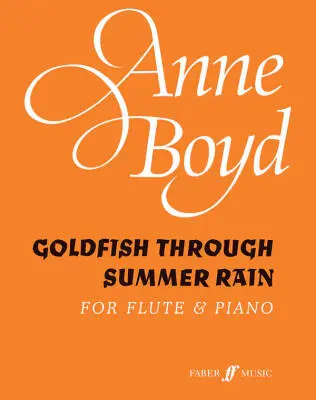 Faber Music - Goldfish Through Summer Rain - Boyd - Flute/Piano - BookGoldfish Through Summer Rain