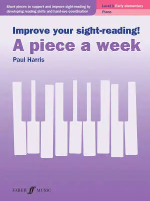 Faber Music - Improve Your Sight-Reading! A Piece a Week: Piano, Level 1 - Harris - Book