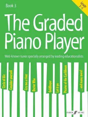 Faber Music - The Graded Piano Player, Book 3 - Piano - Book