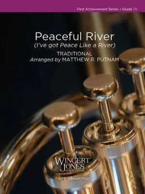 Wingert-Jones Publications - Peaceful River (Ive got Peace Like a River) - Putnam - Concert Band - Gr. 0.5