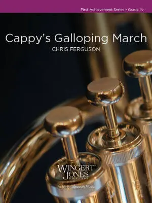 Wingert-Jones Publications - Cappys Galloping March - Ferguson - Concert Band - Gr. 0.5