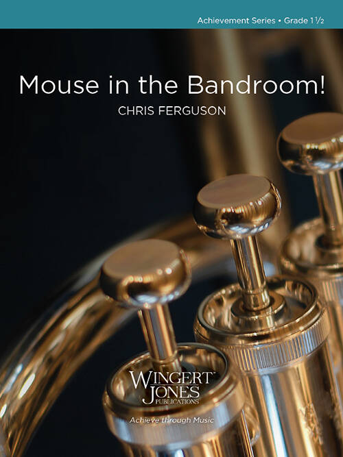 Mouse in the Bandroom! - Ferguson - Concert Band - Gr. 1.5