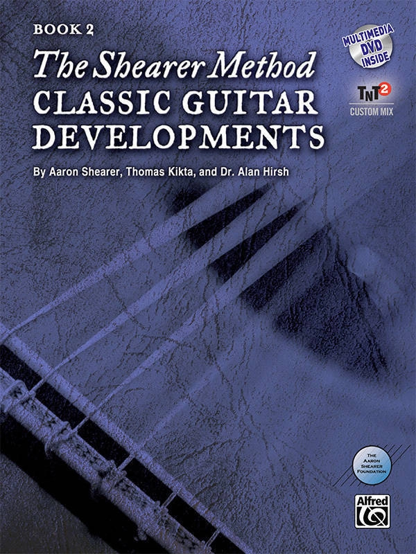 The Shearer Method, Book 2: Classic Guitar Developments - Shearer/Kikta/Hirsh - Book/DVD