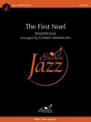 Excelcia Music Publishing - The First Noel - Nishimura - Jazz Ensemble - Gr. 4