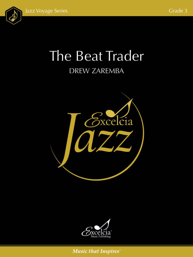 The Beat Trader - Zaremba - Jazz Ensemble - Gr. 3