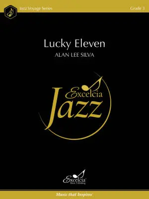 Excelcia Music Publishing - Lucky Eleven - Silva - Jazz Ensemble - Gr. 3