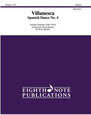 Eighth Note Publications - Villanesca: Spanish Dance No. 4 - Granado/Marlatt - Brass Quintet