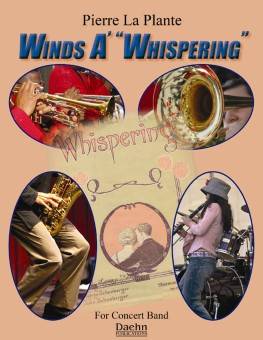 Daehn Publications - Winds A Whispering - Schonberger/La Plante - Concert Band - Gr. 1